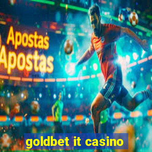 goldbet it casino